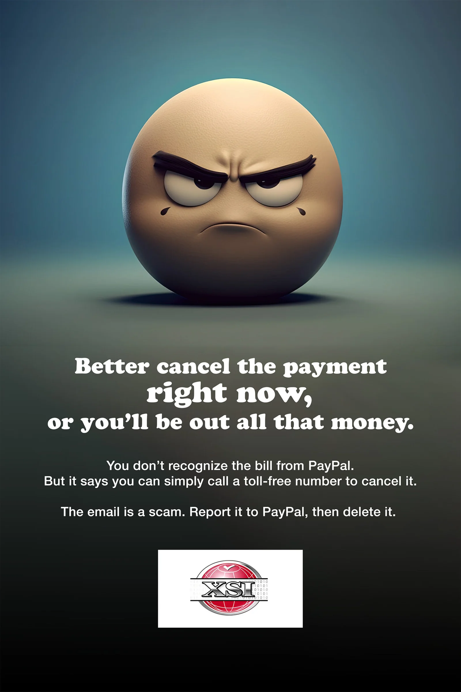 Xtreme better cancel that payment