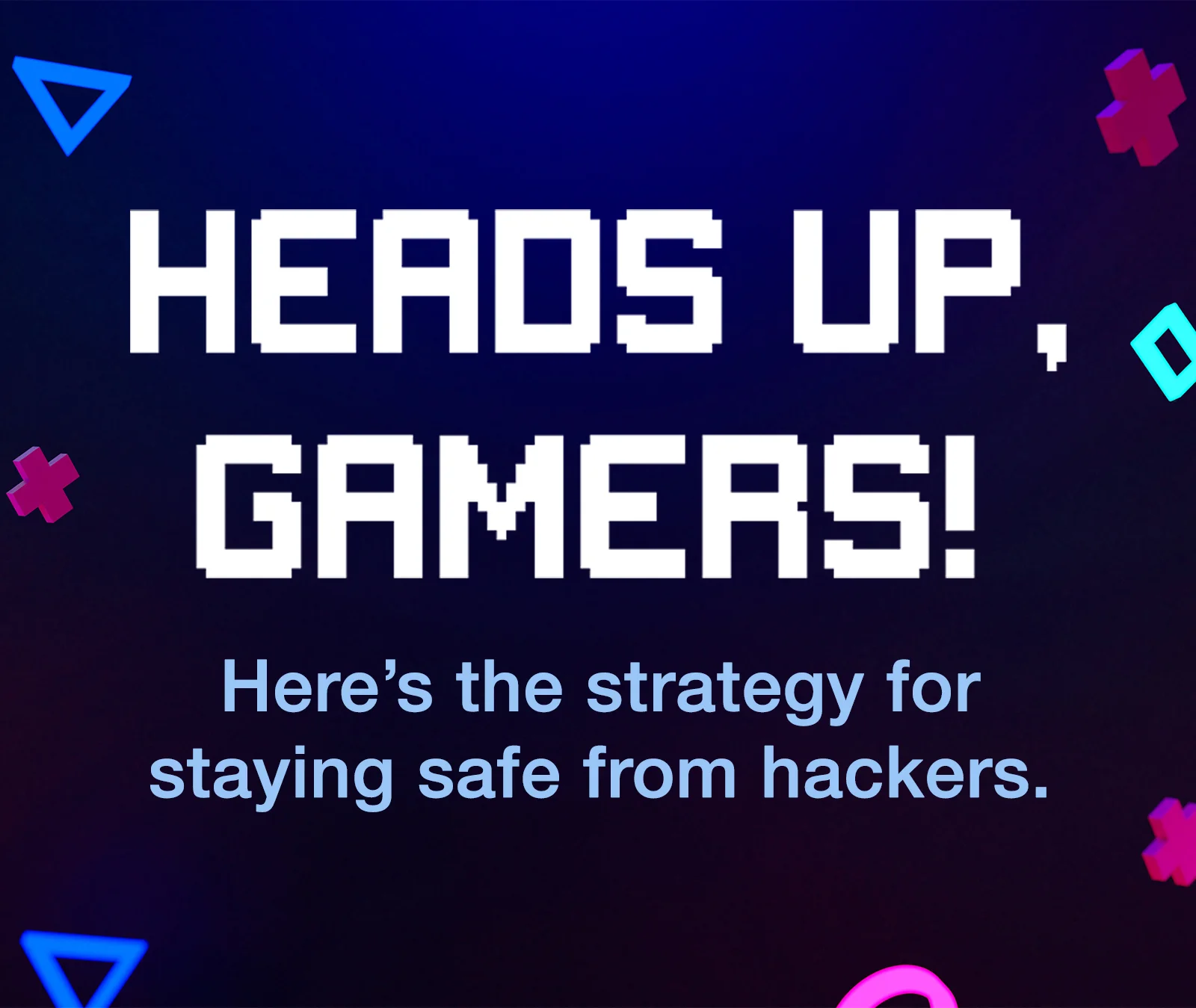 Oct 8 heads up gamers library
