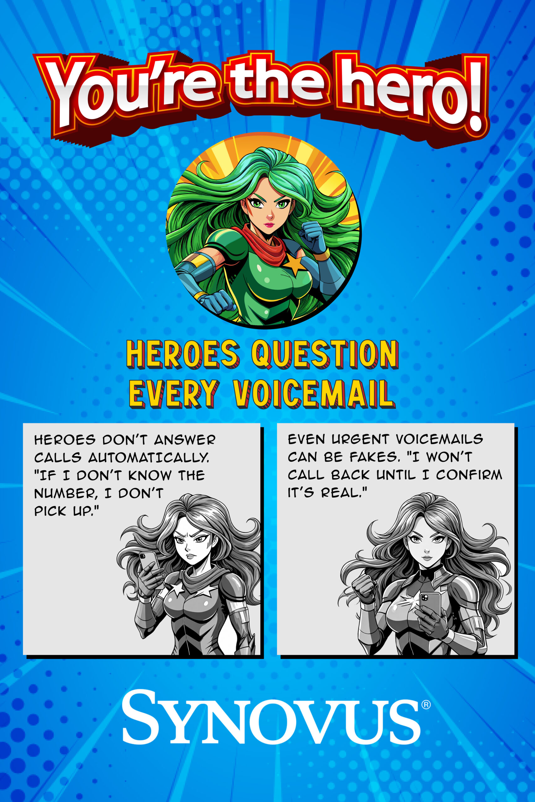 Synovus poster 1 listen like a hero